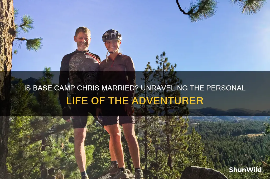 is base camp chris married