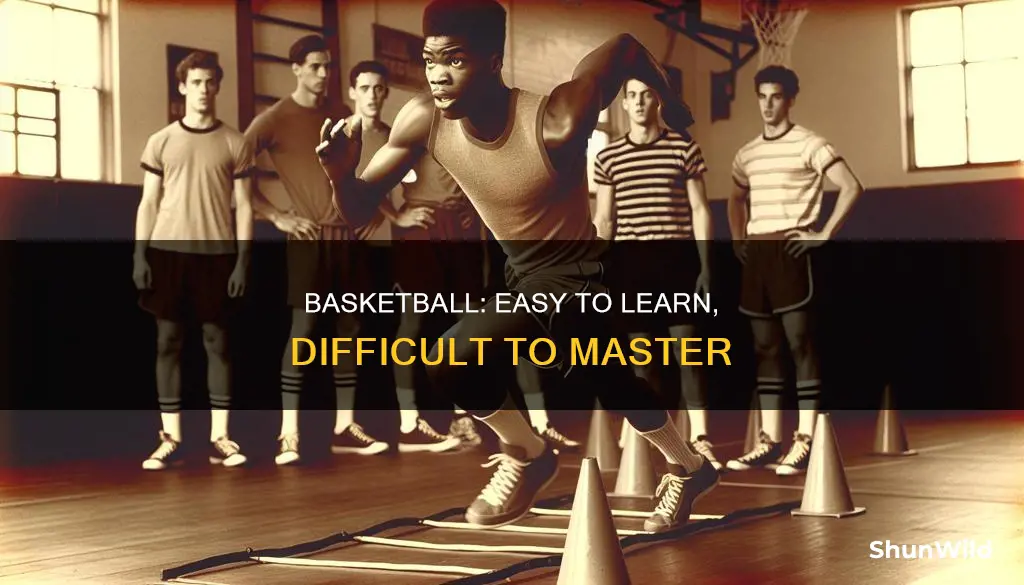 is basketball a difficult sport
