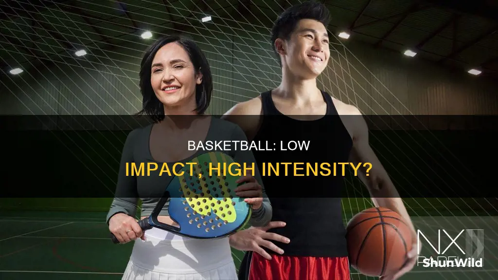 is basketball a low impact activity