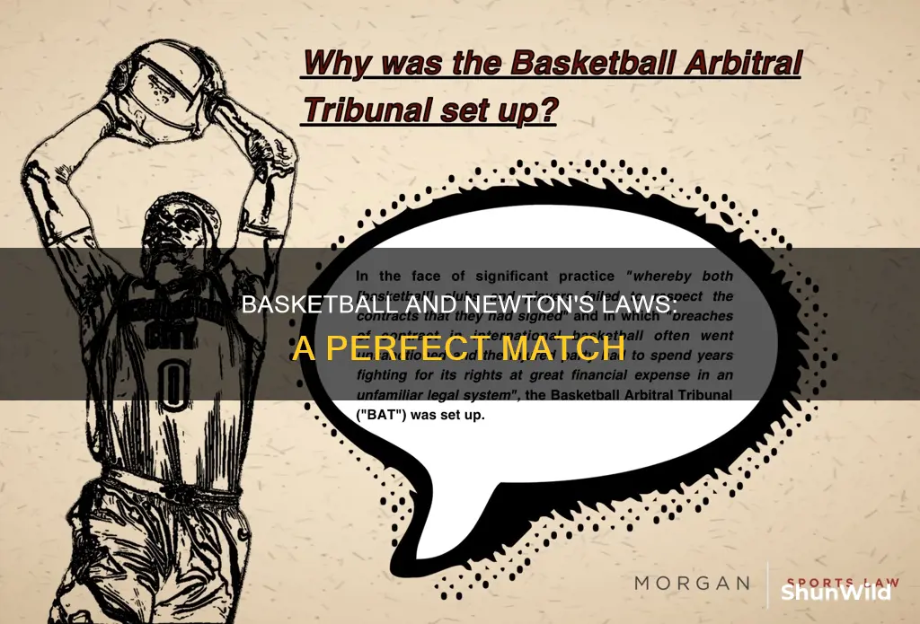 is basketball a newton law
