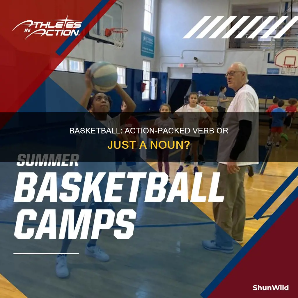 is basketball a verb