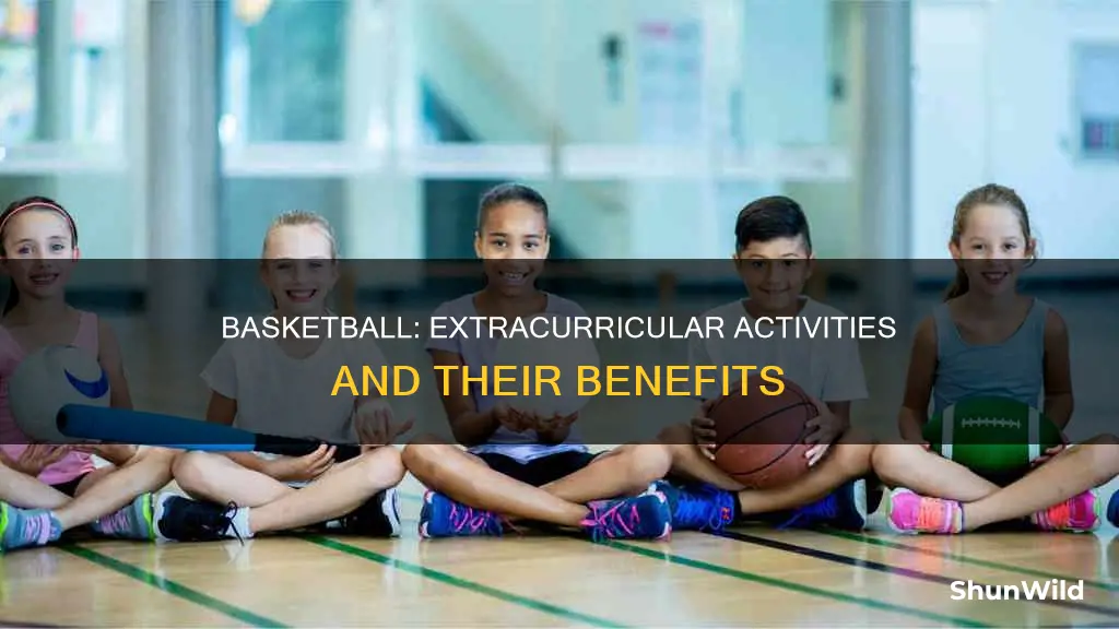 is basketball an extracurricular activities