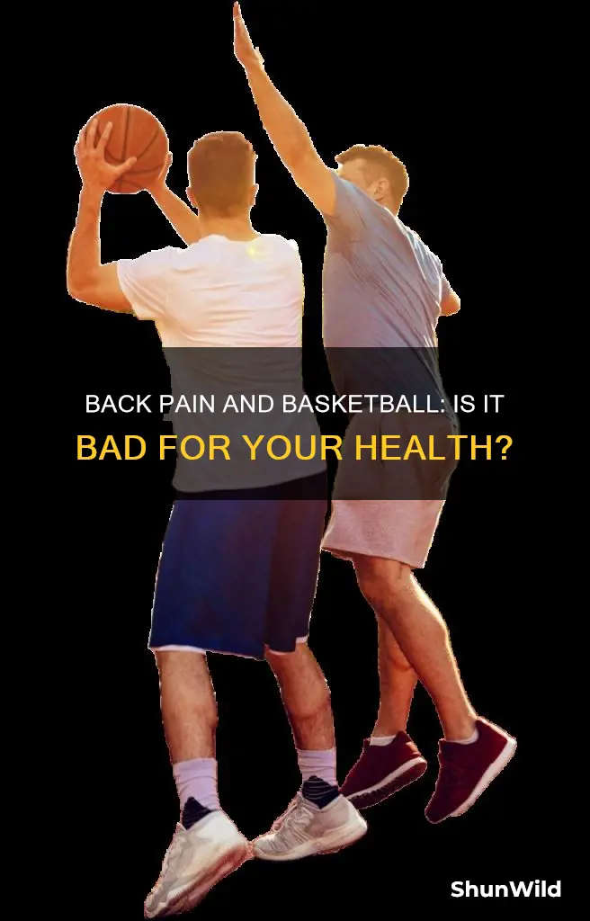 is basketball bad for your back