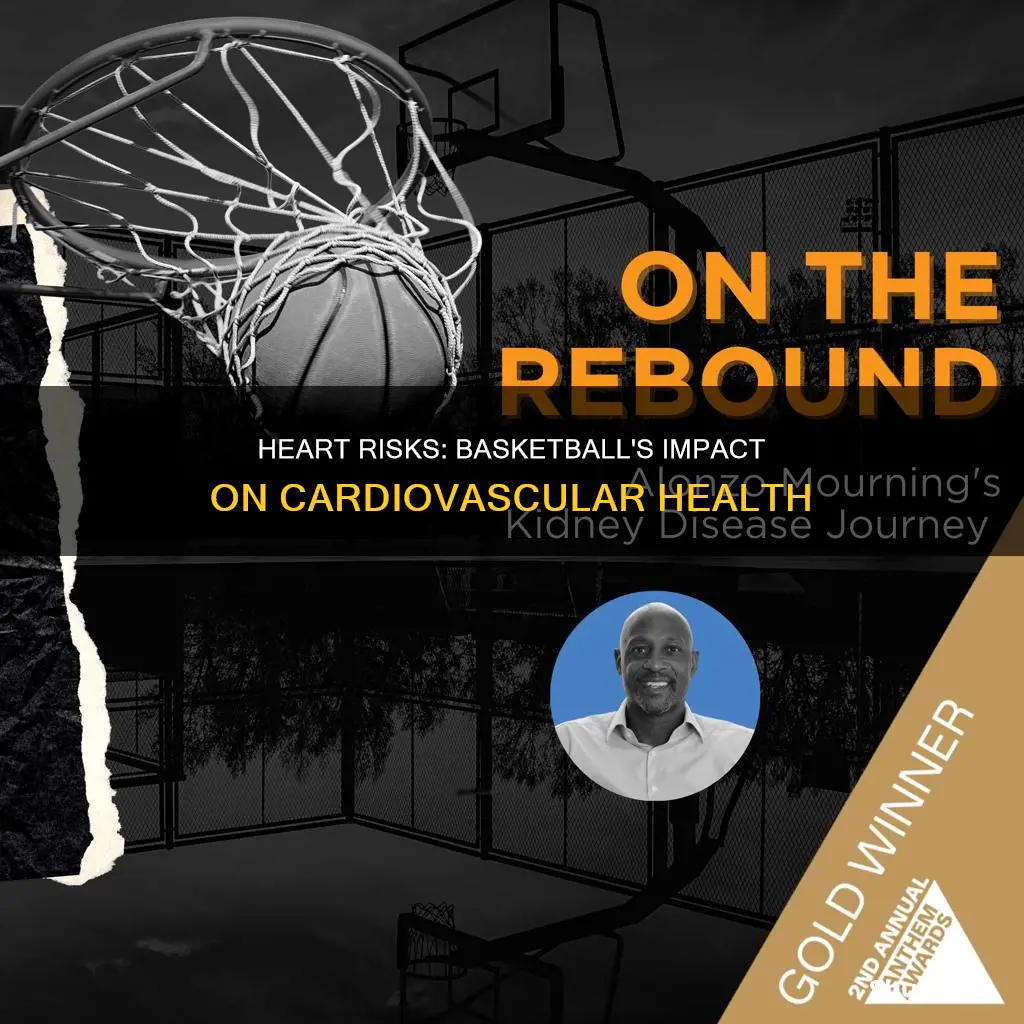 is basketball bad for your heart