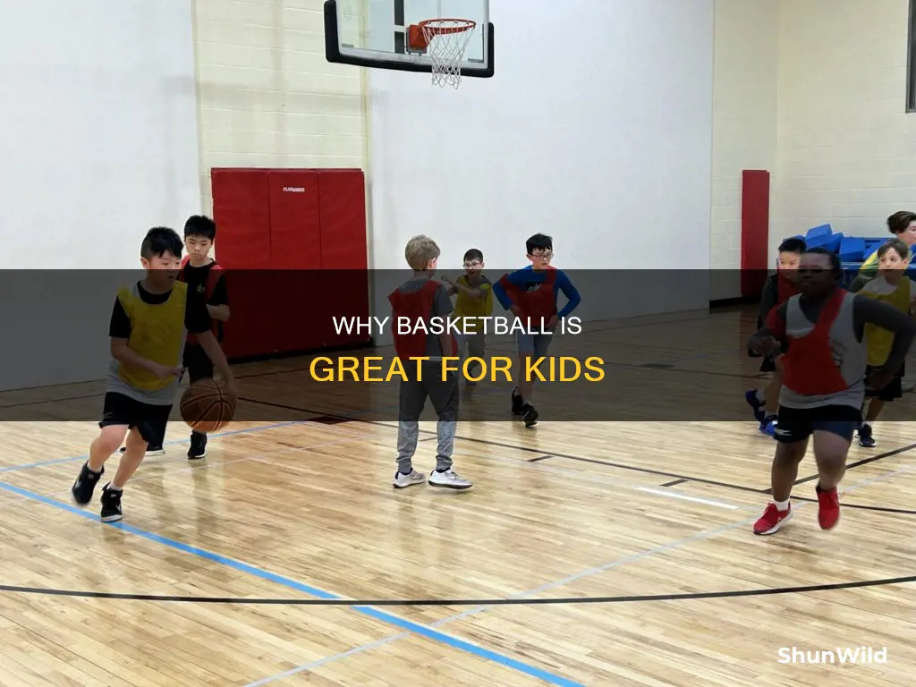 is basketball fir kids