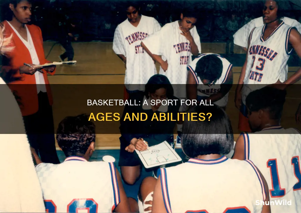 is basketball for everyone