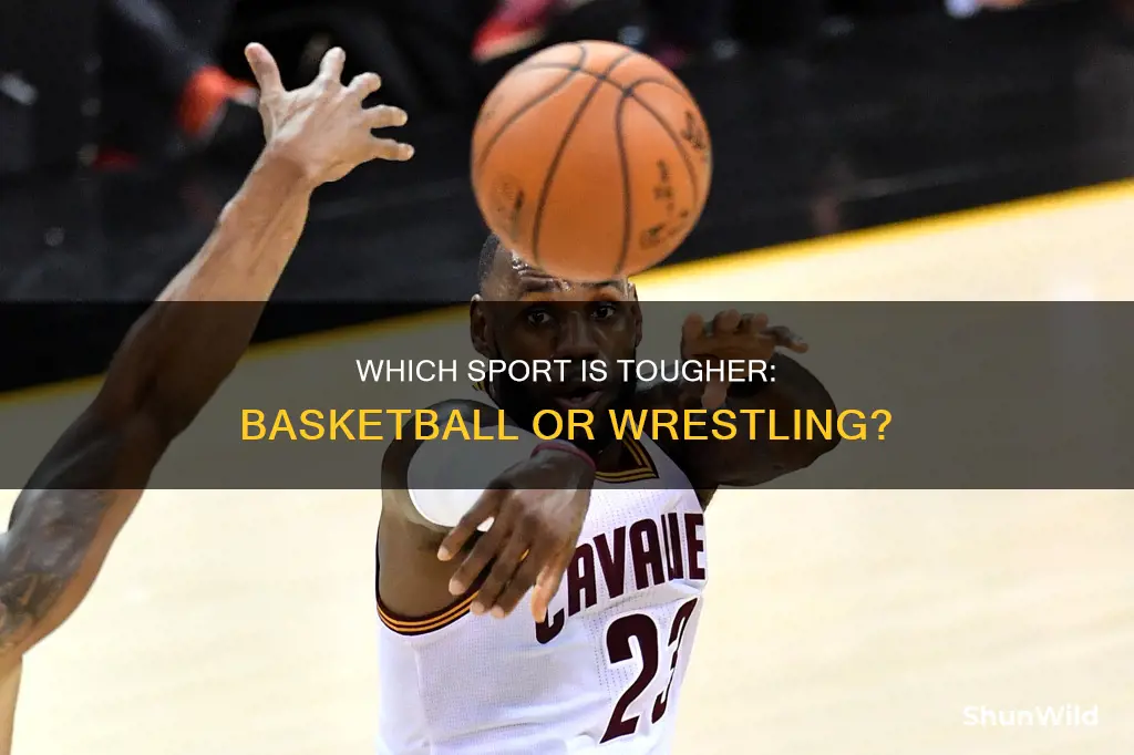 is basketball harder than wrestling