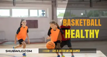 Basketball: Healthy Sport or Unhealthy Risk?