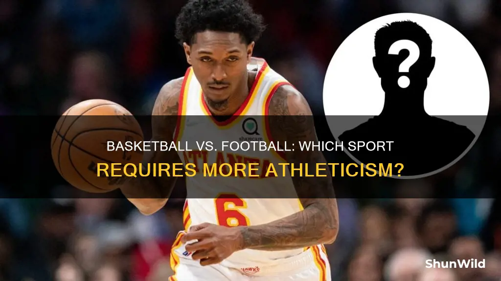 is basketball more athletic than football