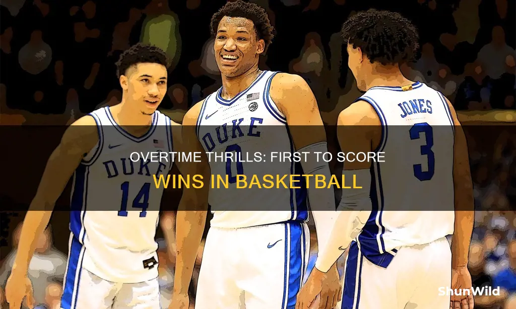 is basketball overtime first to score