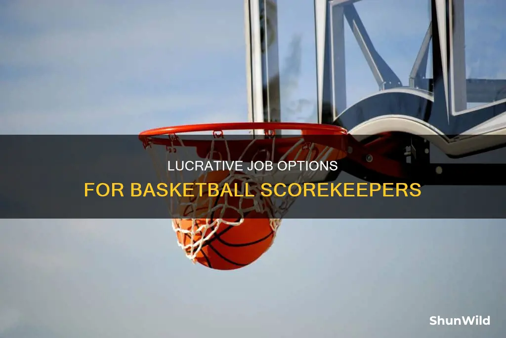 is basketball score keeppers a job