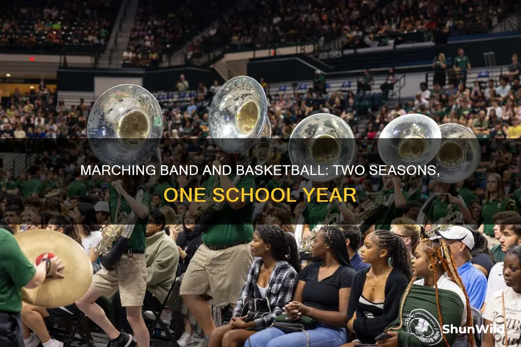 is basketball the same season as marching band