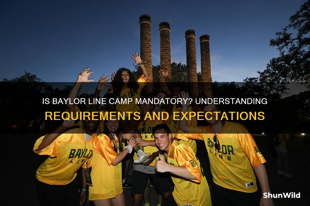 is baylor line camp mandatory