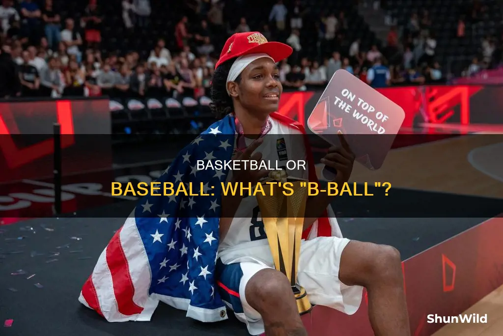 is bball basketball or baseball