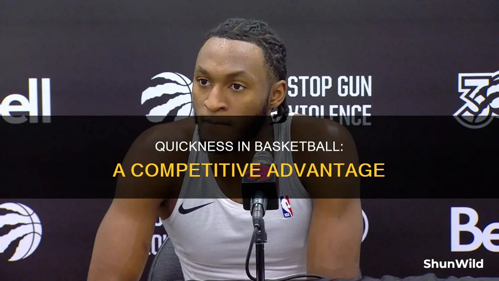 is being quick in basketball ghood
