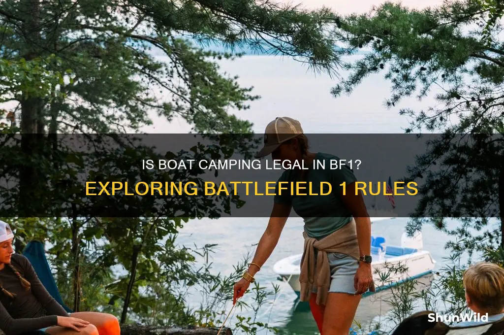 is boat camping legal bf1