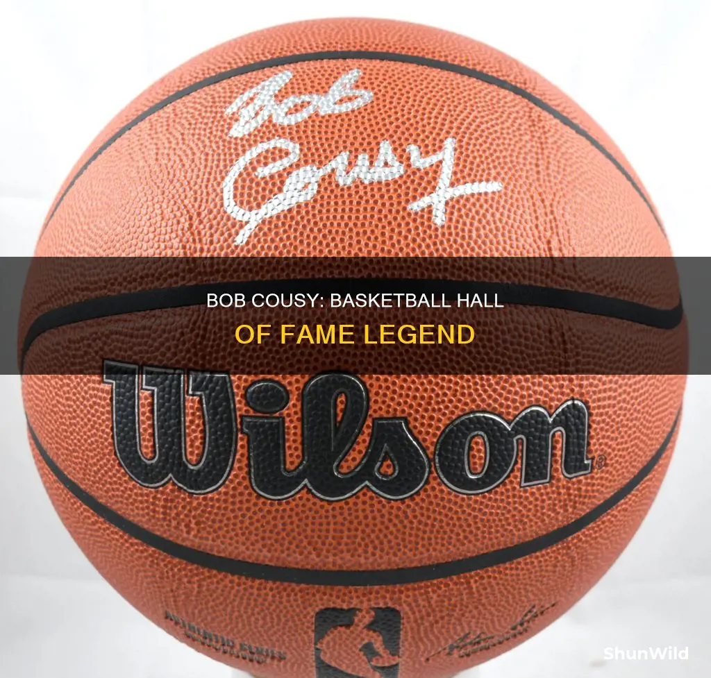 is bob cousy in the basketball hall of fame