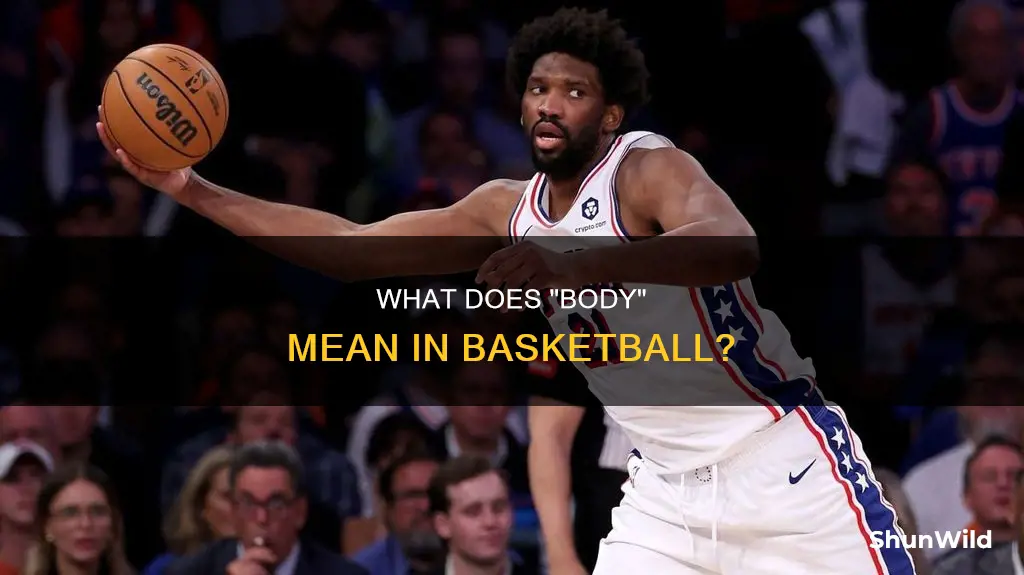 is body a basketball term