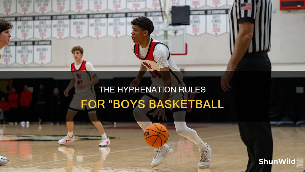 is boys basketball hypenated