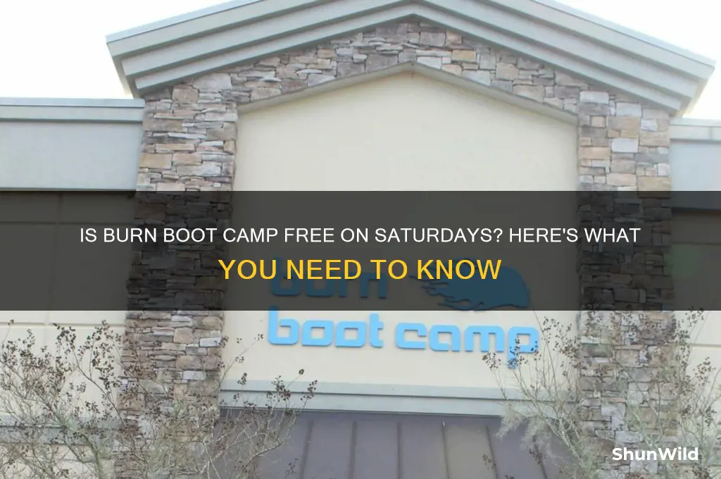 is burn boot camp free on saturdays