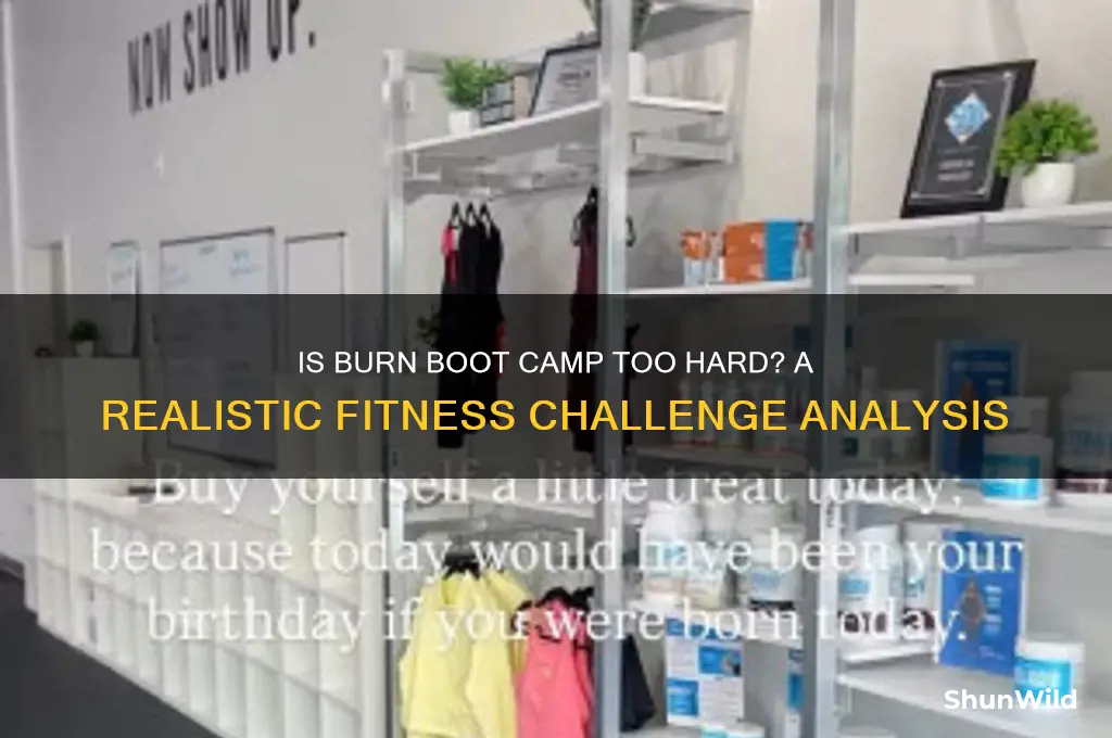 is burn boot camp too hard