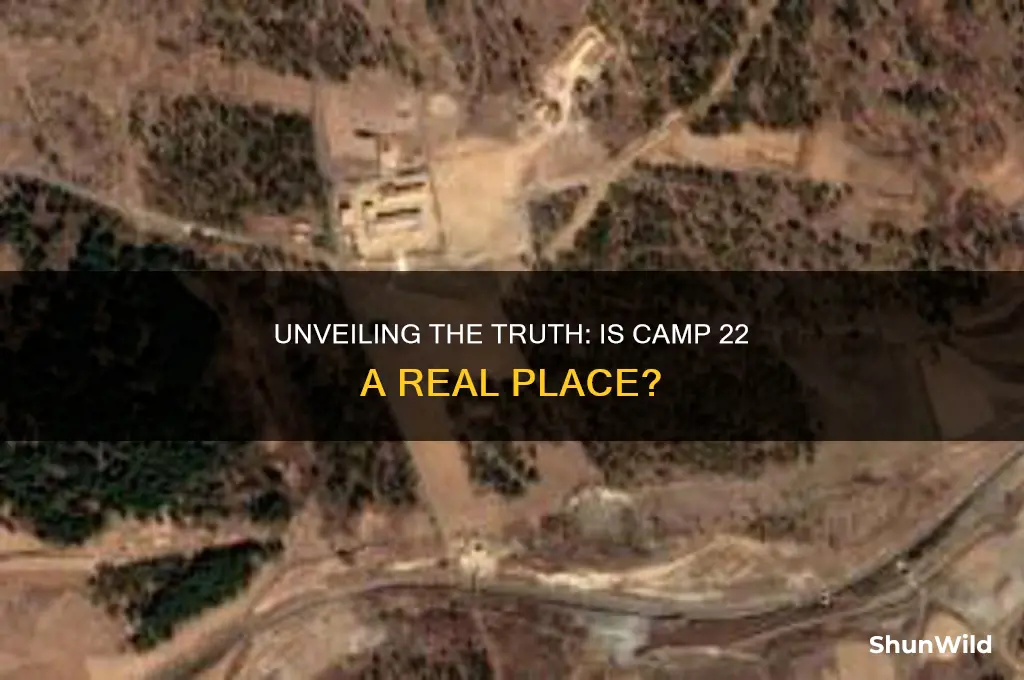 is camp 22 real