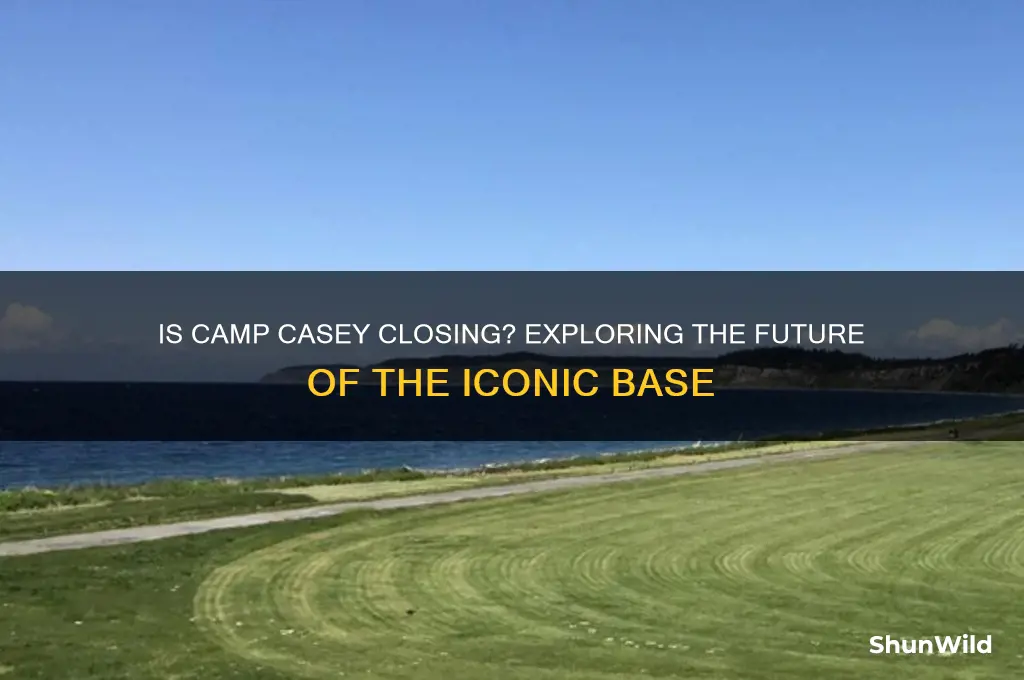 is camp casey closing