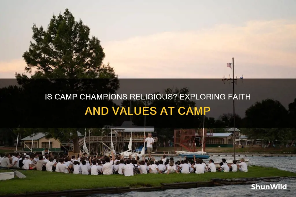 is camp champions religious