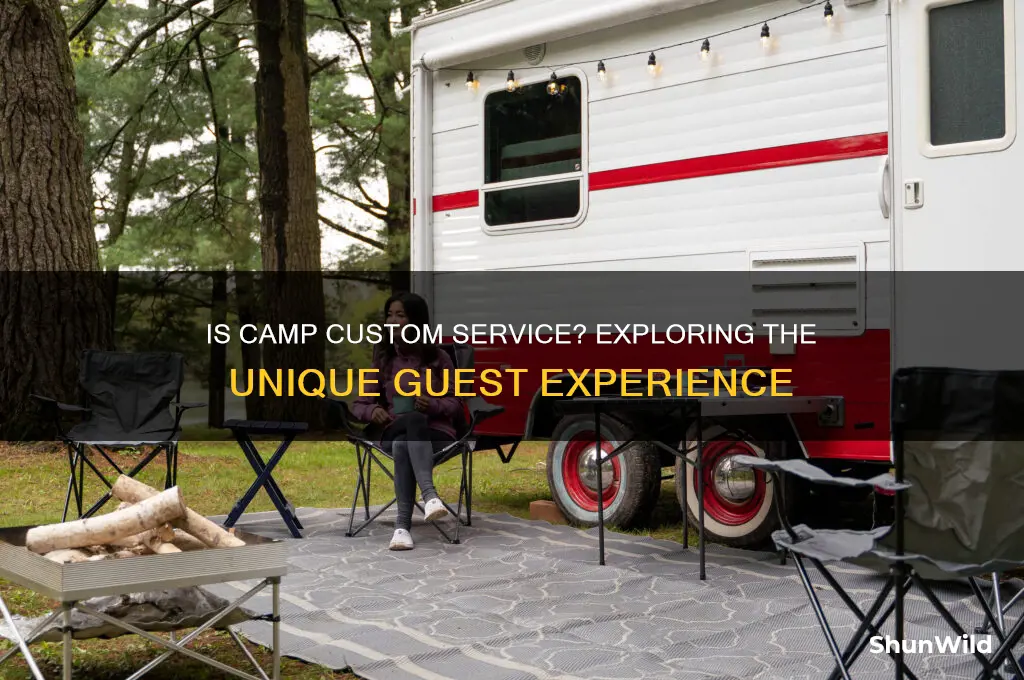 is camp considered custome service
