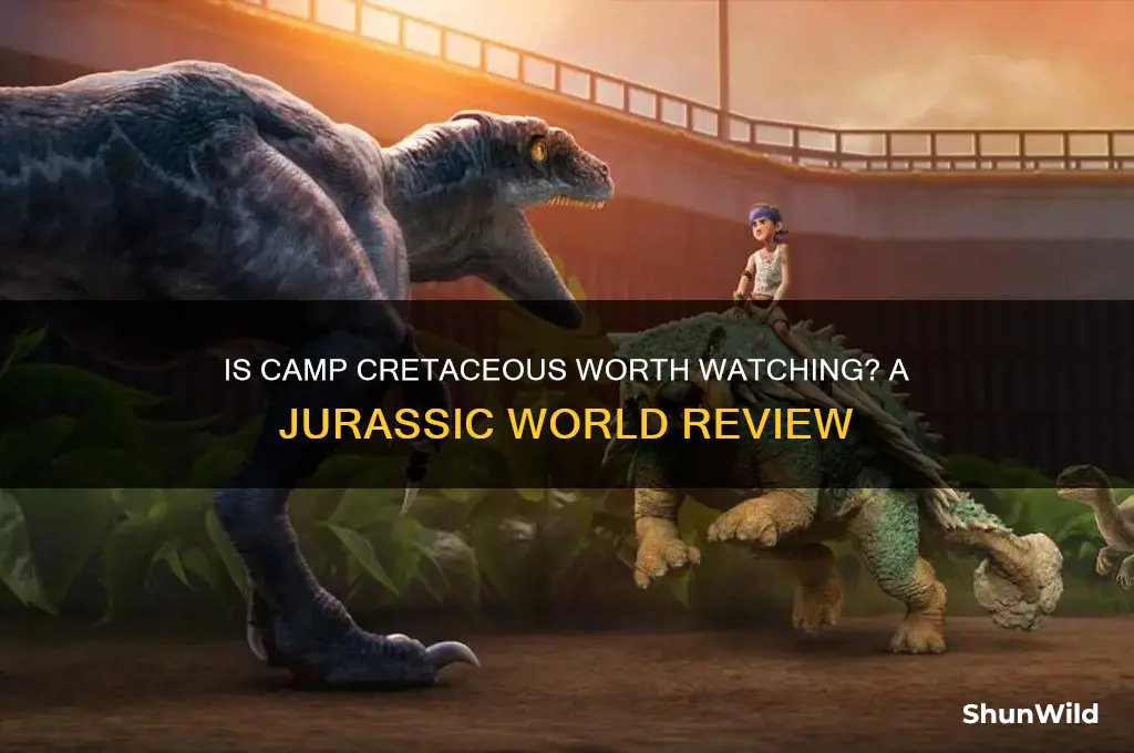 is camp cretaceous good