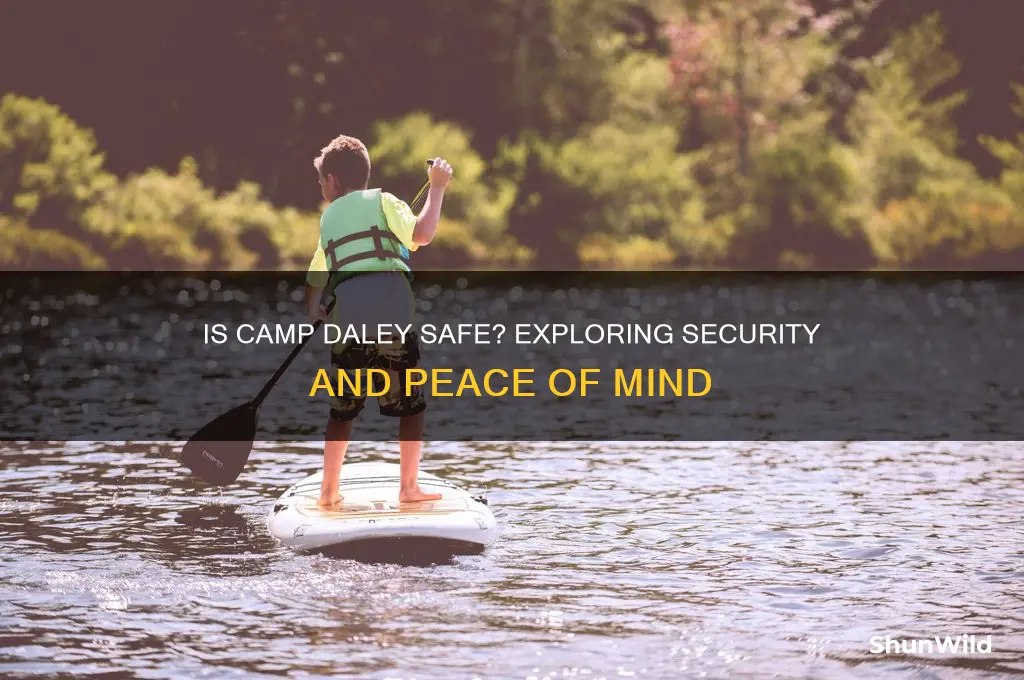 is camp daley safe