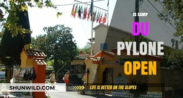 Is Camp du Pylone Open? Latest Updates and Visitor Information