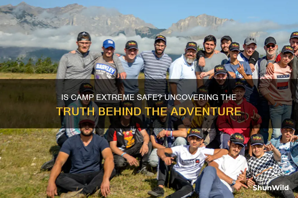 is camp extreme safe