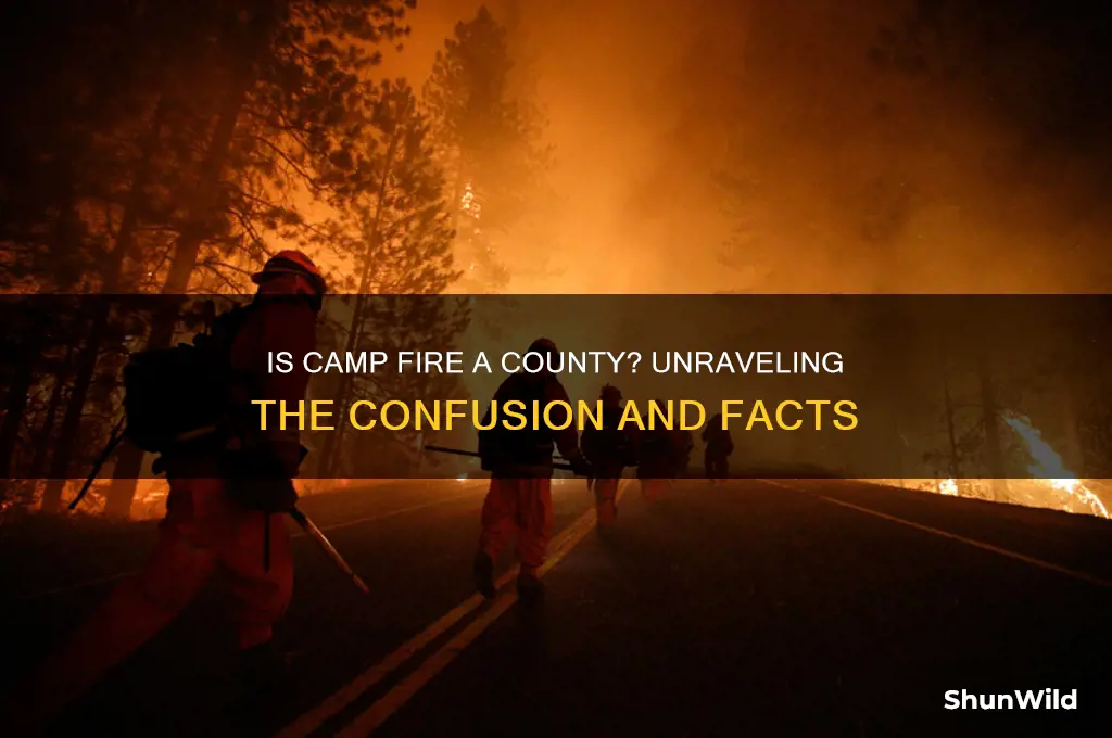 is camp fire a county