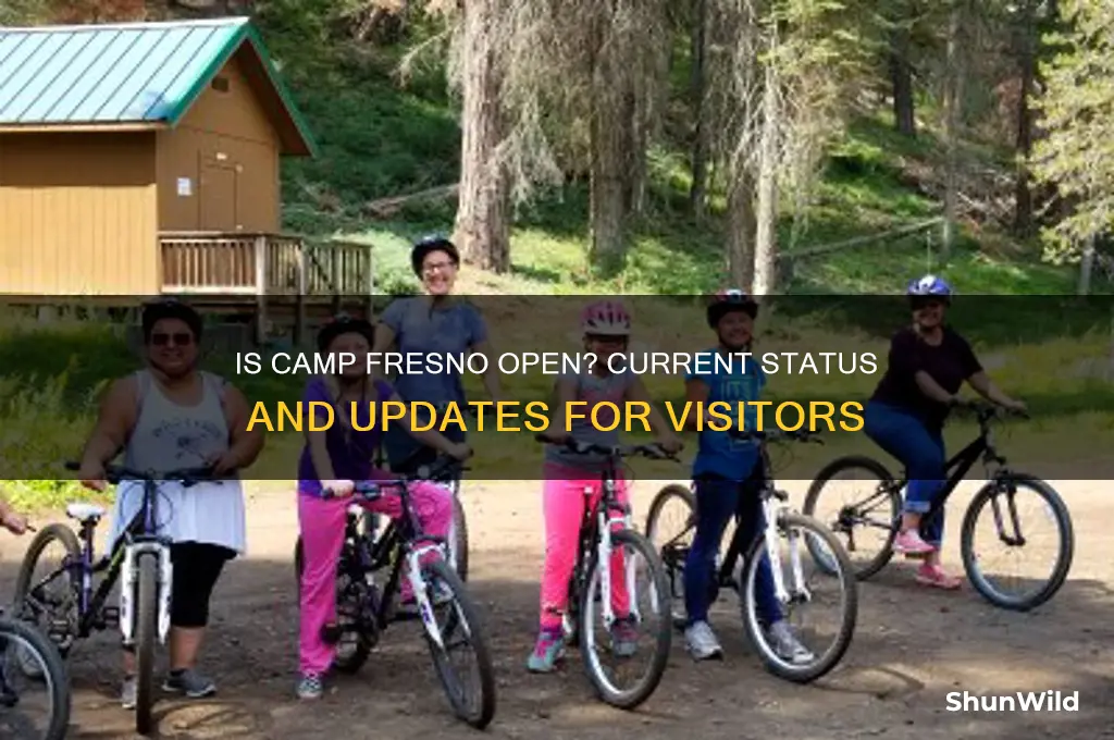 is camp fresno open