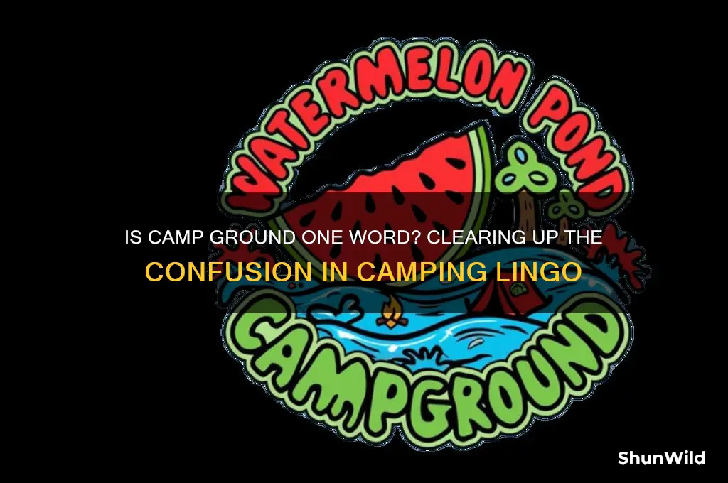 is camp ground one word