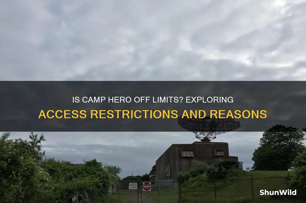 is camp hero off limits