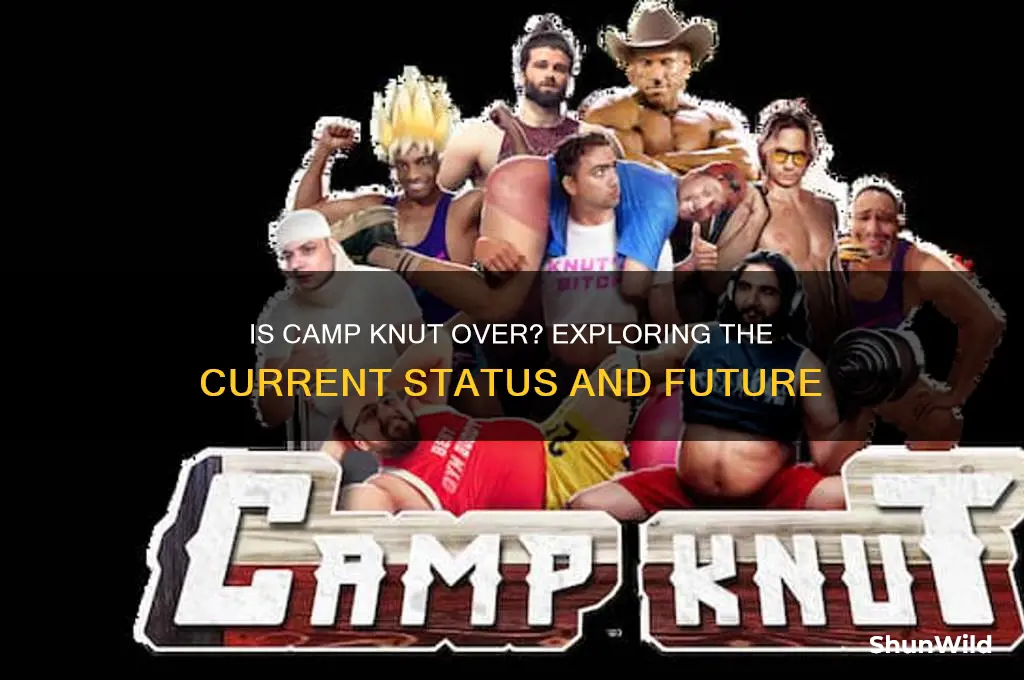 is camp knut over
