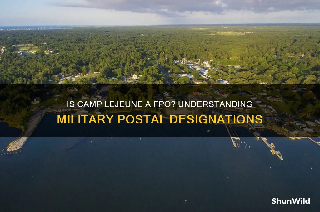 is camp lejeune a fpo