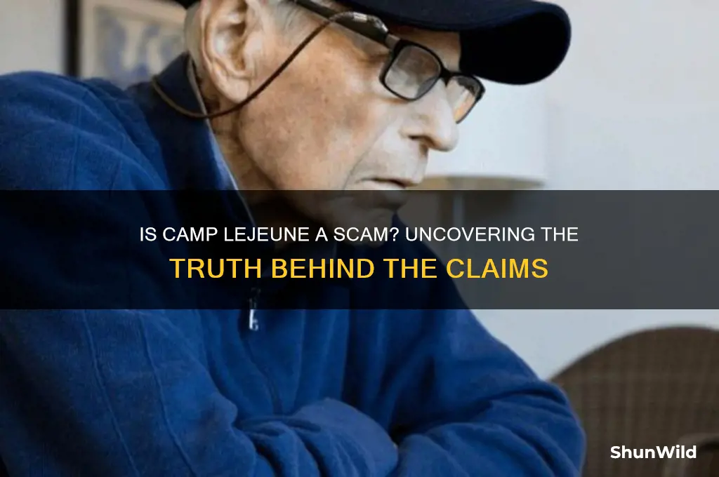 is camp lejeune a scam