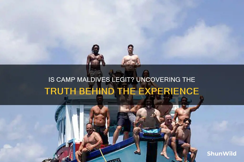 is camp maldives legit