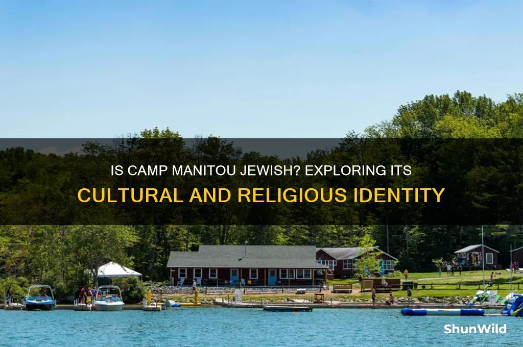 is camp manitou jewish