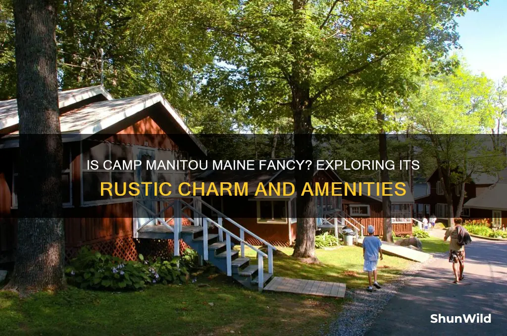 is camp manitou maine fancy