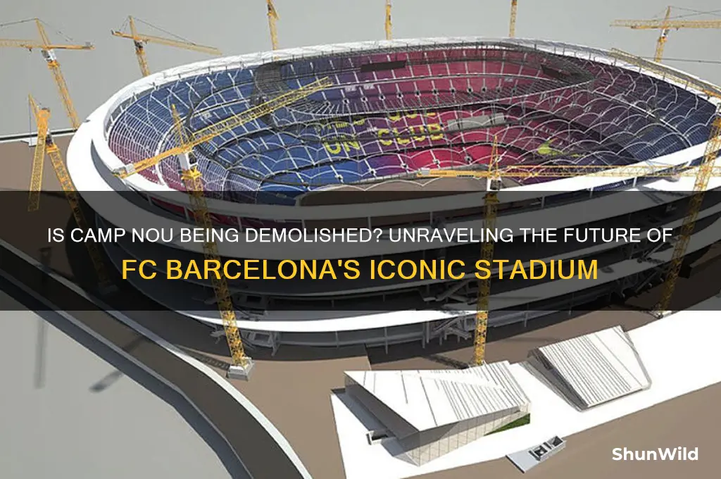 is camp nou being demolished