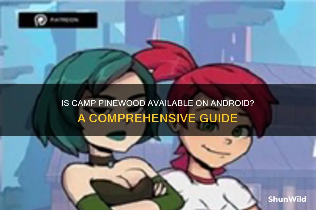 is camp pinewood on android