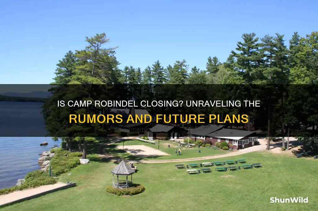 is camp robindel closing