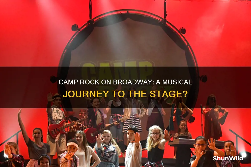 is camp rock on broadway