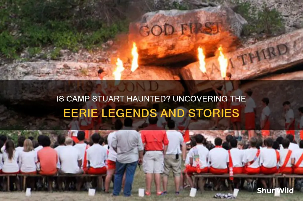 is camp stuart haunted