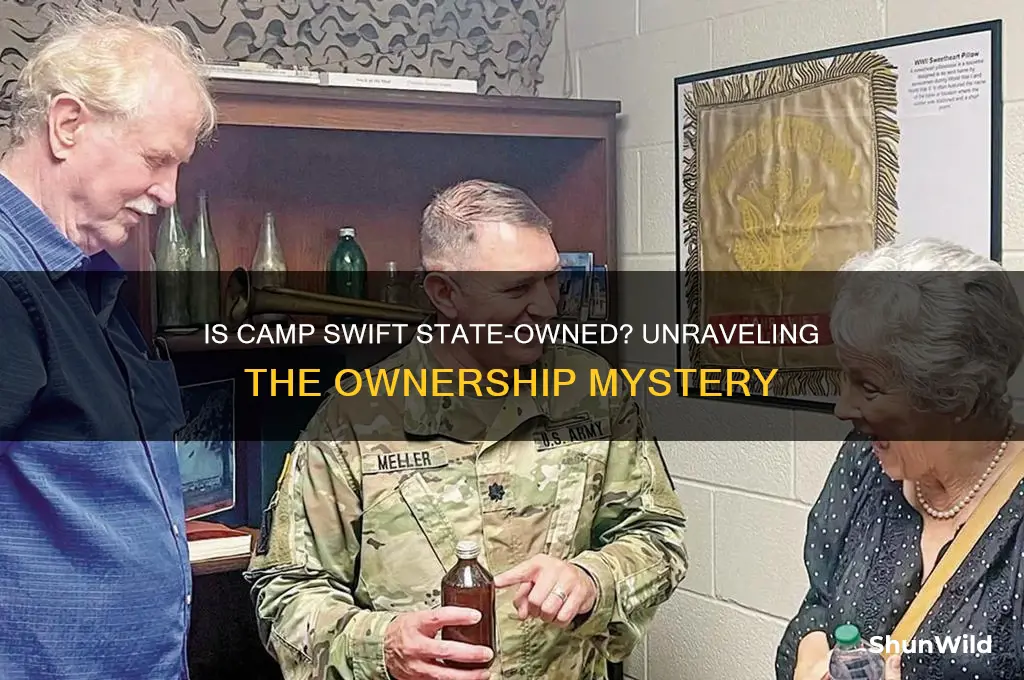 is camp swift state owned