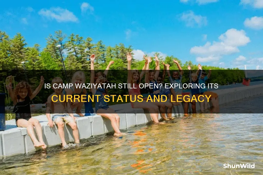 is camp waziyatah still open